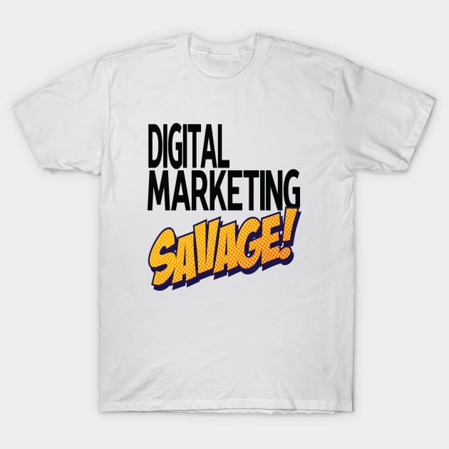 Digital Marketing T-Shirt by ProjectX23 Orange